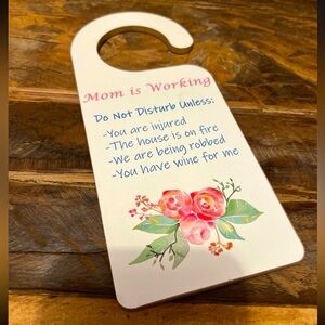 Do Not Disturb Door Sign, Mom is Working, Office Gift Desk Accessory